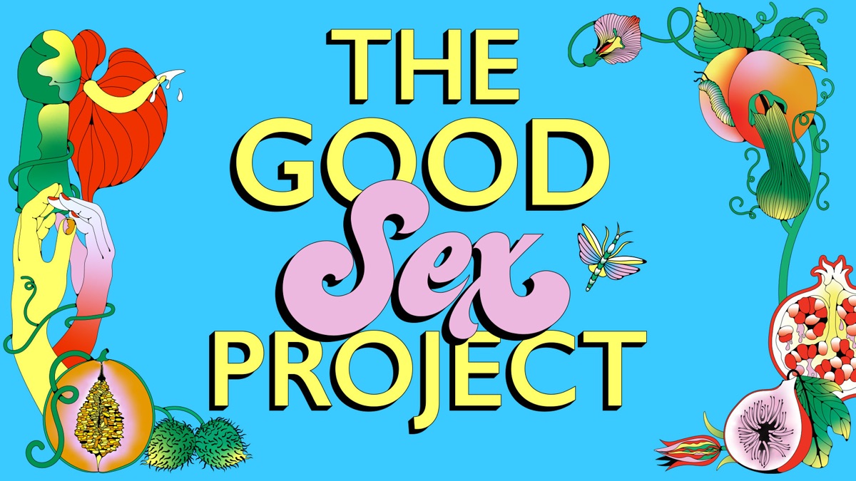 Award-winning podcast 'The Good Sex Project' returns with season two