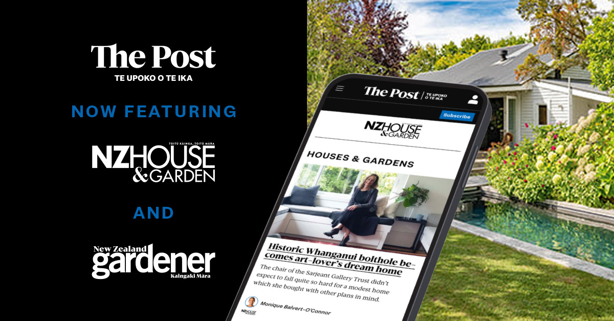 New digital home for NZ House & Garden, NZ Gardener